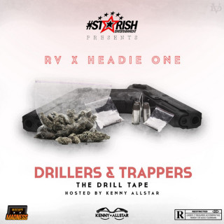 Headie One - Drillers & Trappers mixtape cover