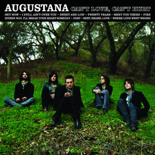 Augustana - Can't Love, Can't Hurt album cover