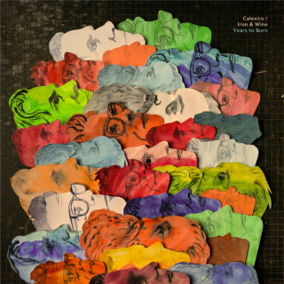 Calexico & Iron & Wine - Years To Burn album cover