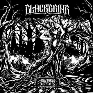 Blackbriar - Fractured Fairytales EP cover
