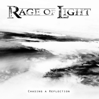 Rage Of Light - Chasing A Reflection EP cover