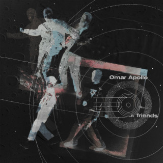 Omar Apollo - Friends EP cover