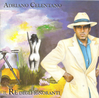 Adriano Celentano - Il Re Degli Ignoranti album cover