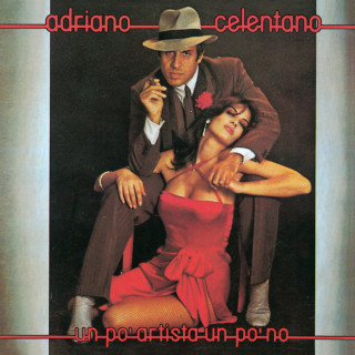 Adriano Celentano - Un Po' Artista Un Po' No album cover