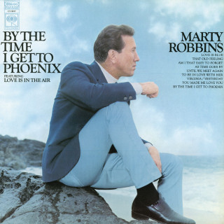 Marty Robbins - By The Time I Get To Phoenix album cover