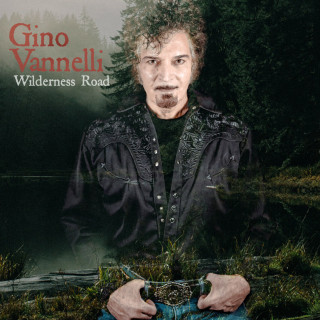 Gino Vannelli - Wilderness Road album cover
