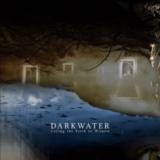 Darkwater - Calling The Earth To Witness album cover