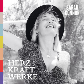 Sarah Connor - Herz Kraft Werke album cover