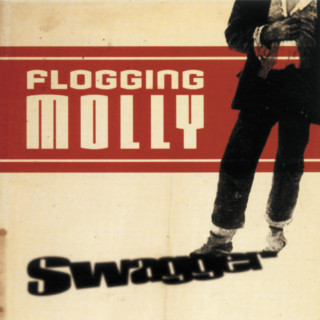 Flogging Molly - Swagger album cover