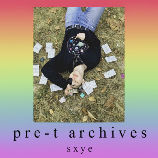 SXYE - Pre-T Archives album cover
