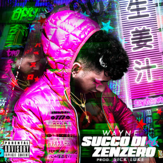 Wayne Santana - Succo Di Zenzero mixtape cover