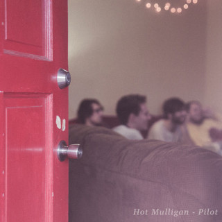 Hot Mulligan - Pilot album cover