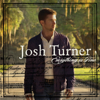 Josh Turner - Everything Is Fine album cover