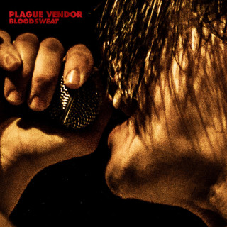 Plague Vendor - Bloodsweat album cover
