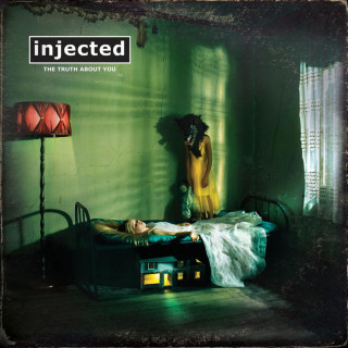 Injected - The Truth About You album cover