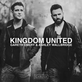 Gareth Emery & Ashley Wallbridge - Kingdom United album cover