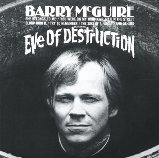 Barry McGuire - Eve Of Destruction album cover