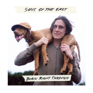 Sons Of The East - Burn Right Through EP cover