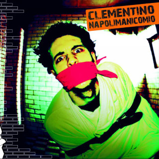 Clementino - Napoli Manicomio album cover