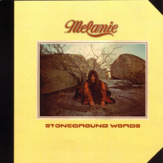 Melanie - Stoneground Words album cover