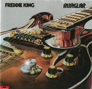 Freddie King - Burglar album cover