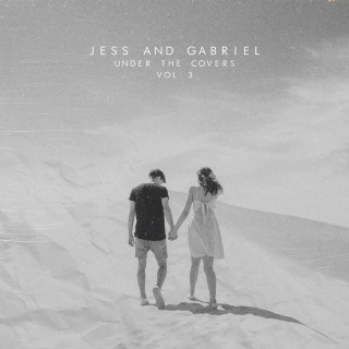 Jess And Gabriel - Under The Covers, Vol. 3 EP cover