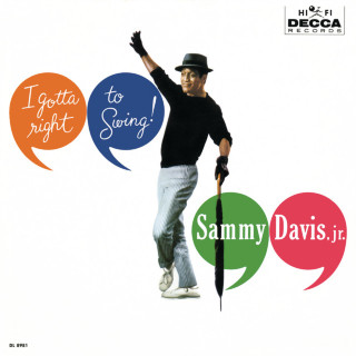 Sammy Davis Jr. - I Gotta Right To Swing album cover