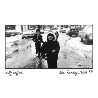 Billy Raffoul - The Running Wild EP cover