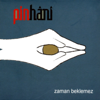 Pinhani - Zaman Beklemez album cover
