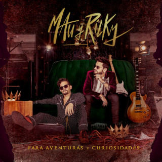 Mau y Ricky - Para Aventuras y Curiosidades album cover