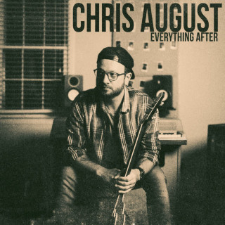 Chris August - Everything After EP cover