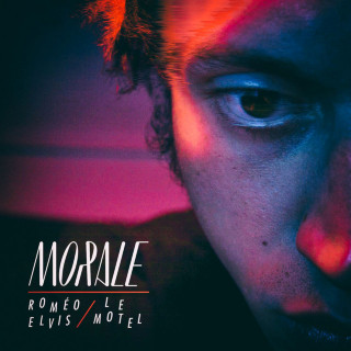 Roméo Elvis & Le Motel - Morale album cover