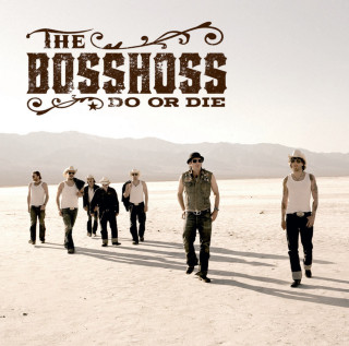 The BossHoss - Do Or Die album cover