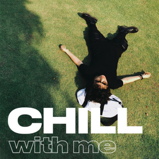 Tiên Tiên - Chill With Me album cover
