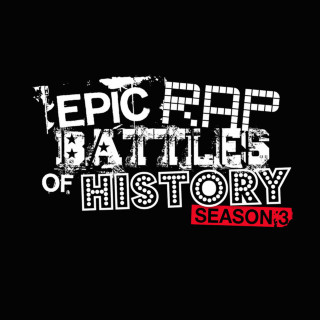 Epic Rap Battles Of History - Season 3 album cover