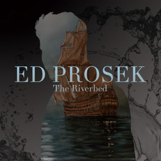 Ed Prosek - The Riverbed EP cover