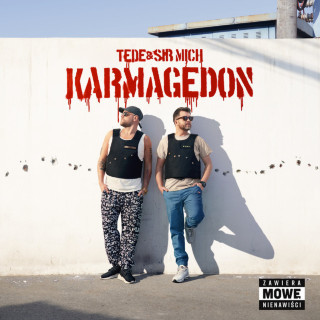 Tede & Sir Mich - Karmagedon album cover