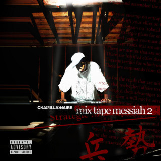 Chamillionaire - Mixtape Messiah 2 mixtape cover