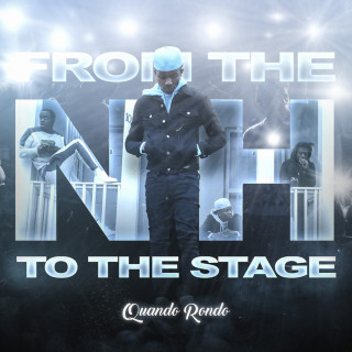 Quando Rondo - From The Neighborhood To The Stage mixtape cover