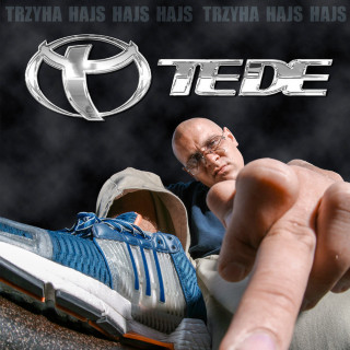 TEDE - Trzyha Hajs Hajs Hajs album cover