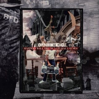 Open Mike Eagle - Rappers Will Die Of Natural Causes album cover