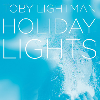 Toby Lightman - Holiday Lights EP cover