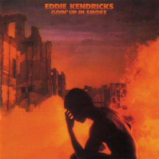 Eddie Kendricks - Goin' Up In Smoke album cover