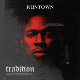 Runtown - Tradition EP cover