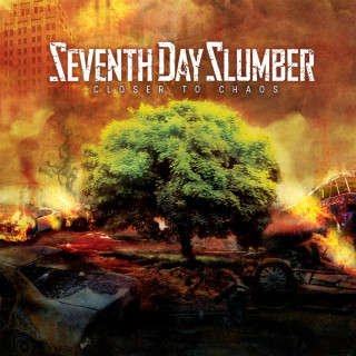 Seventh Day Slumber - Closer To Chaos album cover