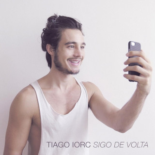 Tiago Iorc - Sigo De Volta EP cover
