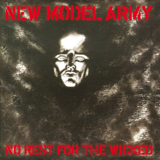 New Model Army - No Rest For The Wicked album cover