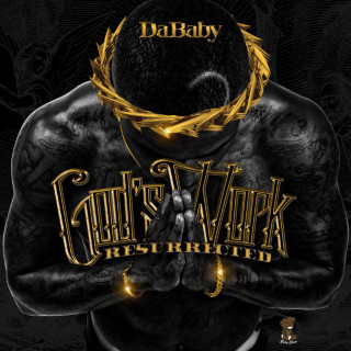 DaBaby - God's Work Resurrected mixtape cover