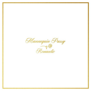Mannequin Pussy - Romantic album cover