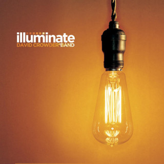 David Crowder Band - Illuminate album cover